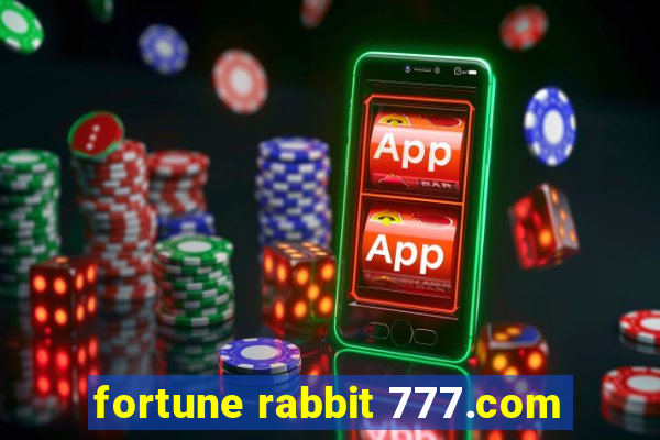 fortune rabbit 777.com